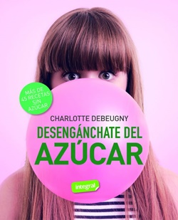 Desengánchate del azúcar