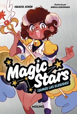 Magic Stars 1. ¡Somos las elegidas!