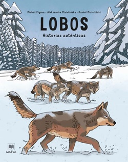 Lobos. Historias auténticas