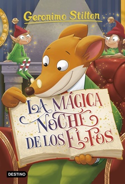 Geronimo Stilton. La mágica noche de los elfos