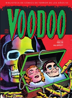 Voodoo. Biblioteca de cómics de terror de los años 50. Vol 12