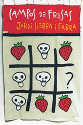 Campos de fresas (juvenil) Campos de fresas (juvenil)