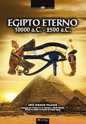 Egipto eterno, 10.000 a.c - 2500 a.c.