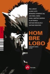 Hombre Lobo (Fernando Marías editor. VVAA)