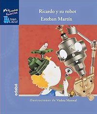 Ricardo y su robot (infantil)
