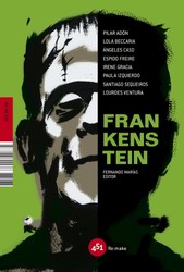 Frankenstein (Fernando Marías editor. VVAA)