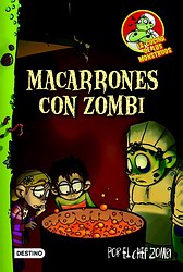 La cocina de los monstruos 1. Macarrones con zombi