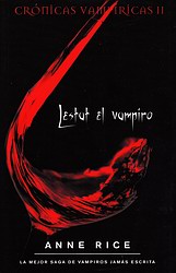 Lestat, el vampiro (Crónicas vampíricas II)