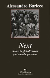 Next. Sobre la globalización y el mundo que viene