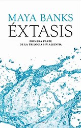 Éxtasis (Trilogía Sin aliento I)