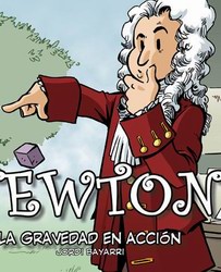 Newton. La gravedad en acción
