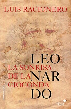 Leonardo. La sonrisa de la Gioconda