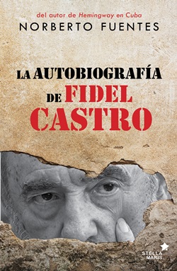 La autobiografía de Fidel Castro