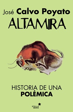 Altamira. Historia de una polémica