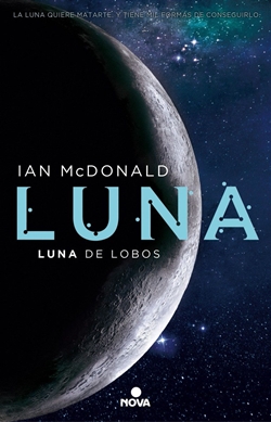 Luna de lobos. Trilogía Luna 2