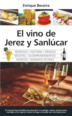 El vino de Jerez y Sanlúcar