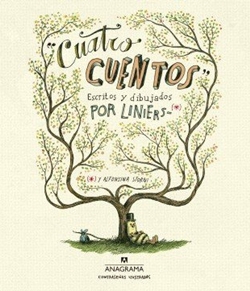 Cuatro cuentos escritos y dibujados por Liniers