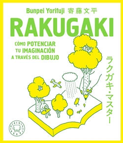 Rakugaki. Cómo potenciar tu imaginación a través del dibujo