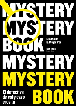 Mystery book: El caso de la Mujer Pez