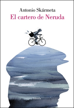 El cartero de Neruda (Edición ilustrada)