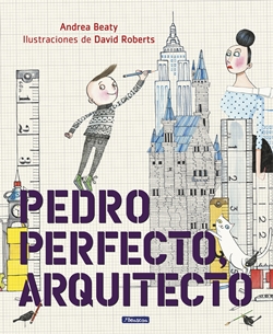 Pedro Perfecto, Arquitecto