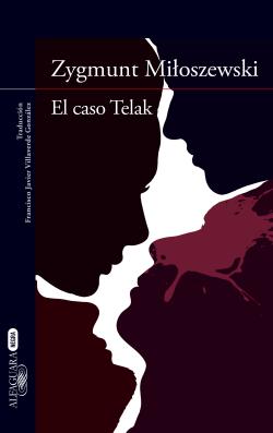 El caso Telak. Saga Teodor Szacki 1