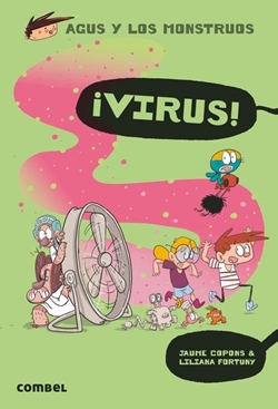 Agus y los monstruos 14, ¡Virus!