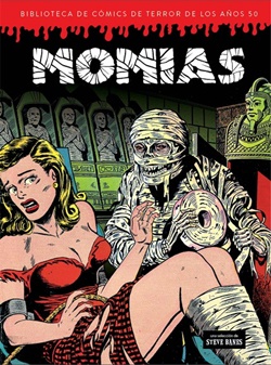 Momias. Biblioteca de cómics de terror de los años 50. Vol 4