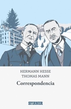 Correspondencia: Hermann Hesse y Thomas Mann
