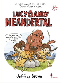 Lucy y Andy Neandertal 1. Lucy y Andy Neandertal