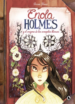 Enola Holmes y el enigma de las amapolas blancas #3