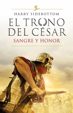 El trono del César II. Sangre y Honor