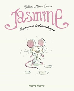 Jasmine 1. El campeonato de charcos de agua