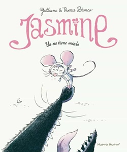 Jasmine 3 - Ya no tiene miedo