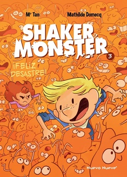 Shaker Monster 3. ¡Feliz desastre!