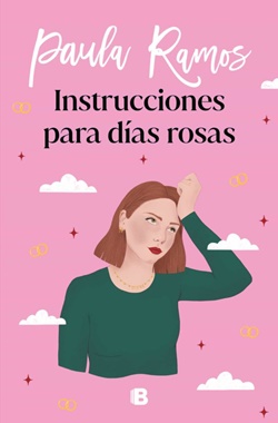 Instrucciones para días rosas (Ellas #2)