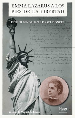 Emma Lazarus a los pies de la libertad Emma Lazarus a los pies de la libertad