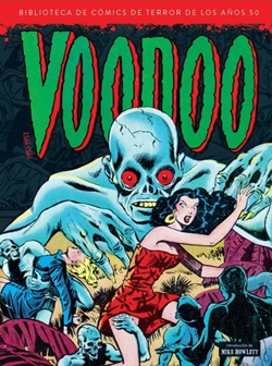 Voodoo. Biblioteca de cómics de terror de los años 50. Vol 9