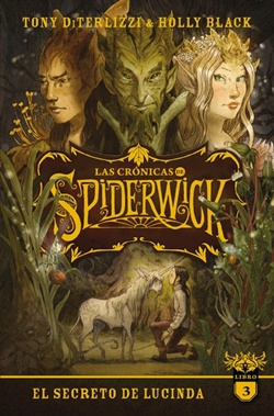 Las crónicas de Spiderwick 3. El secreto de Lucinda