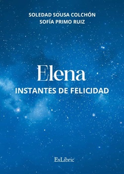 Elena: instantes de felicidad