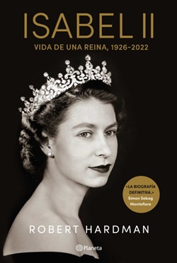 Isabel II. Vida de una reina, 1926-2022