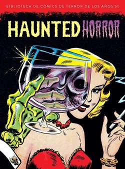 Haunted Horror. Biblioteca de Cómics de Terror de los Años 50