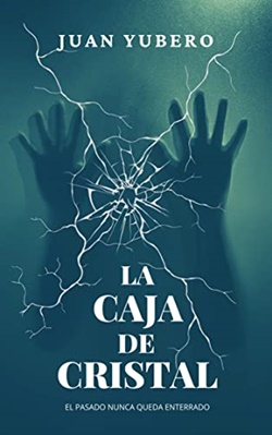 La caja de cristal (Gonzalo y Carla 2) La caja de cristal (Gonzalo y Carla 2)