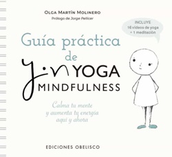 Guía práctica de yin yoga mindfulness
