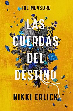 The Measure: Las cuerdas del destino The Measure: Las cuerdas del destino