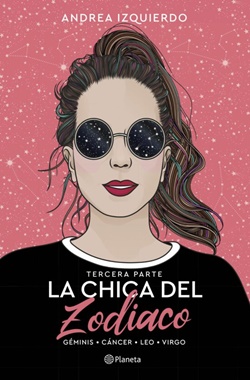 La chica del zodiaco 3. Géminis, Cáncer, Leo, Virgo La chica del zodiaco 3. Géminis, Cáncer, Leo, Virgo