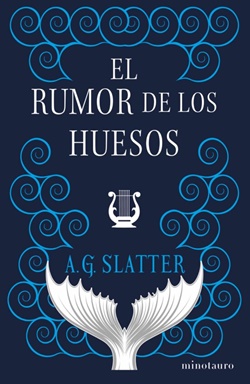 El rumor de los huesos El rumor de los huesos