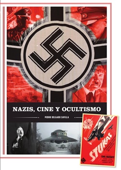 Nazis, cine y ocultismo Nazis, cine y ocultismo