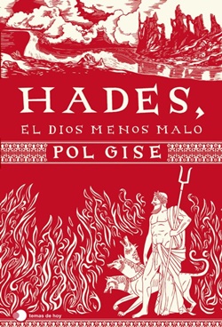 Hades, el dios menos malo Hades, el dios menos malo