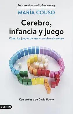 Cerebro, infancia y juego